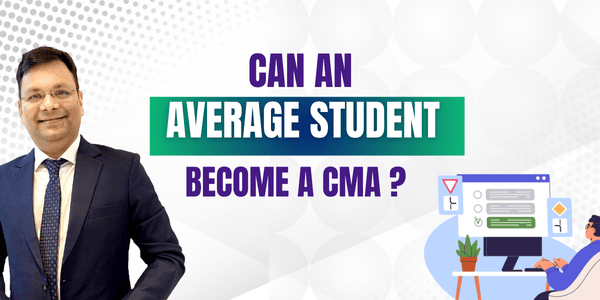Can an Average Student Become a CMA ?​